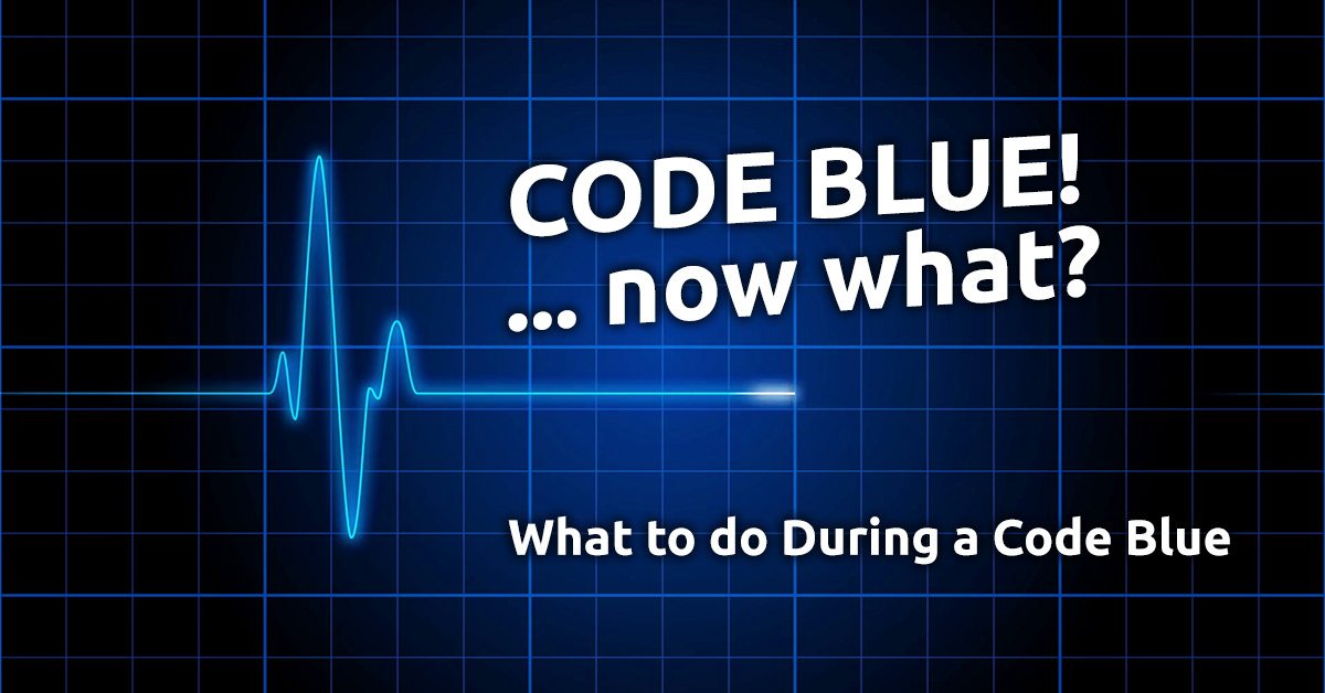 Hospital Code Blue Is It A Real Emergency Complete Guide Of Code Blue
